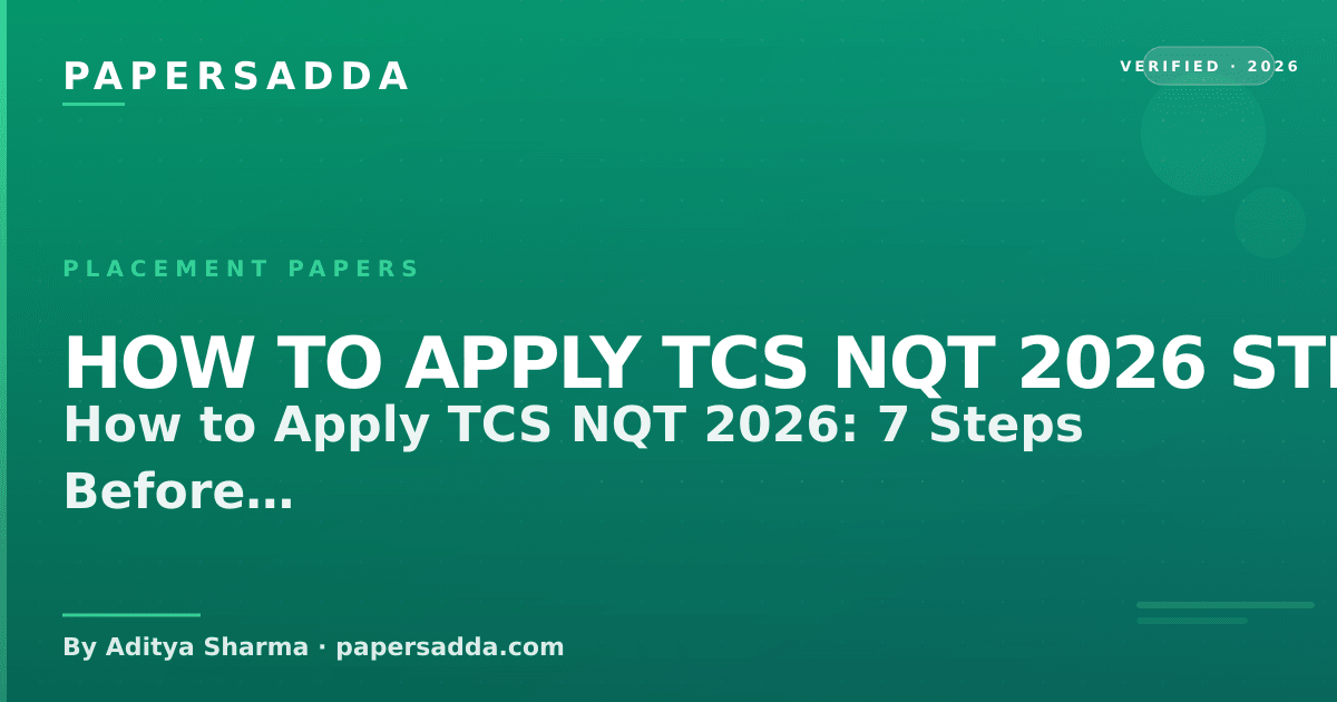 How to apply for TCS NQT 2026 step by step before the August cycle deadline