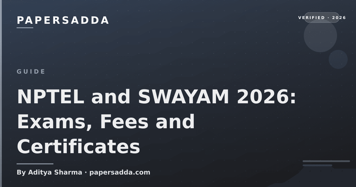 NPTEL and SWAYAM certification exam calendar and fee structure for 2026